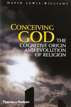 Hardcover Conceiving God: The Cognitive Origin and Evolution of Religion Book