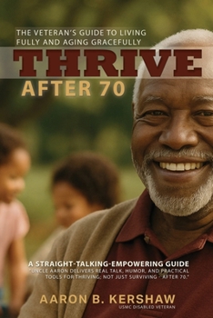 Paperback Thrive After 70 Book