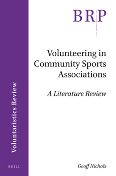 Paperback Volunteering in Community Sports Associations: A Literature Review Book