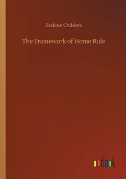 Paperback The Framework of Home Rule Book