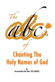 Paperback The ABCs of Chanting the Holy Names of God Book