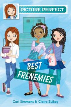 Paperback Picture Perfect #3: Best Frenemies Book