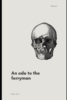 Paperback An ode to the ferryman: Charon (Hellenic Polytheism) Book