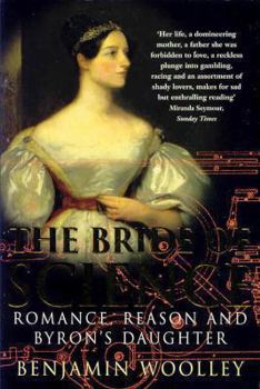 Paperback Bride of Science: Romance, Reason and Byron's Daughter Book