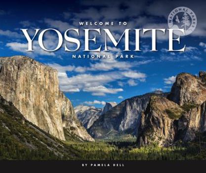 Library Binding Welcome to Yosemite National Park Book