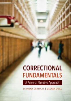 Paperback Correctional Fundamentals: A Personal Narrative Approach Book