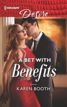 A Bet with Benefits - Book #3 of the Eden Empire