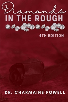 Diamonds In The Rough: 4th Edition