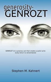 Paperback generosity-GENROZT: (n) "a gracious act that creates a joyful ache every time it is remembered" Book