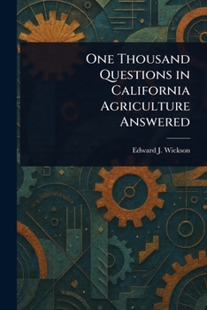 Paperback One Thousand Questions in California Agriculture Answered Book