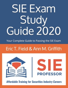 Paperback SIE Exam Study Guide 2020: Your Complete Guide to Passing the SIE Exam Book