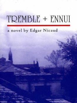 Paperback Tremble + Ennui Book