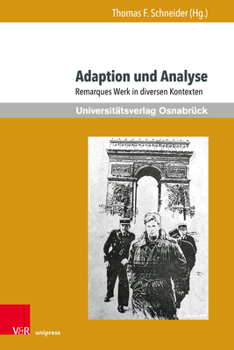 Paperback Adaption Und Analyse: Remarques Werk in Diversen Kontexten [German] Book
