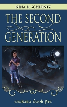 Paperback The Second Generation: Enukara Book Five Book