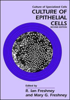 Paperback Culture of Epithelial Cells Book
