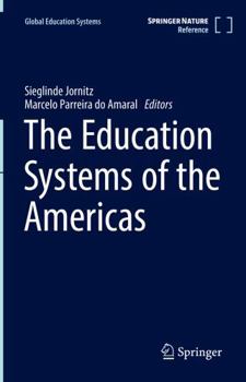 Hardcover The Education Systems of the Americas Book