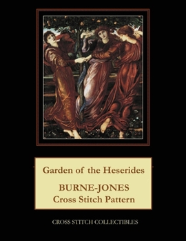 Paperback Garden of the Heserides: Burne-Jones Cross Stitch Pattern [Large Print] Book