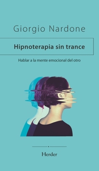 Paperback Hipnoterapia Sin Trance, La [Spanish] Book