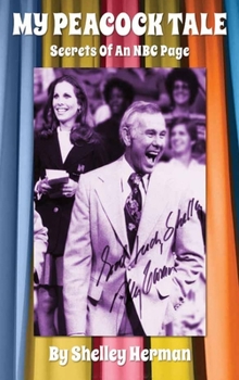 Hardcover My Peacock Tale (hardback): Secrets Of An NBC Page Book