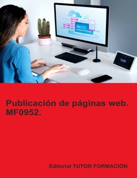 Paperback Publicación de páginas web. MF0952. [Spanish] Book
