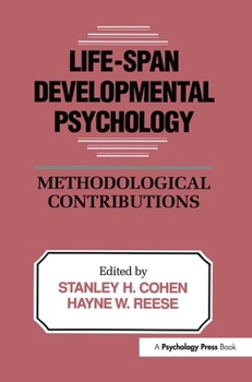 Hardcover Life-Span Developmental Psychology: Methodological Contributions Book