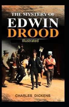 Paperback The Mystery of Edwin Drood Illustrated Book