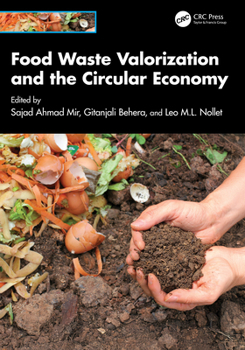 Hardcover Food Waste Valorization and the Circular Economy Book