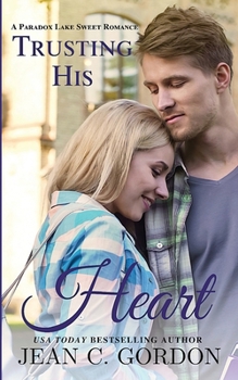 Paperback Trusting His Heart Book