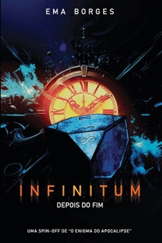 Paperback Infinitum: Depois do fim [Portuguese] Book