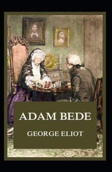 Paperback Adam Bede Illustrated Book