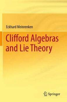 Paperback Clifford Algebras and Lie Theory Book