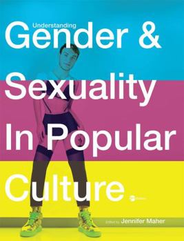 Paperback Understanding Gender and Sexuality in Popular Culture Book