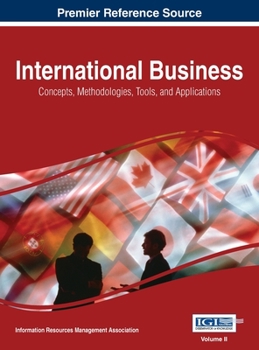 Hardcover International Business: Concepts, Methodologies, Tools, and Applications, VOL 2 Book