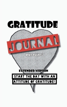 Hardcover Gratitude Journal: Extended Version Book