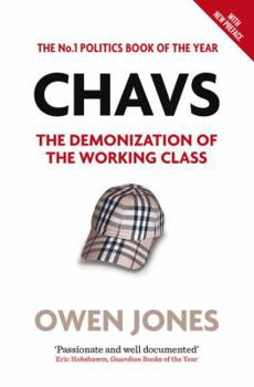 Paperback Chavs: The Demonization of the Working Class Book