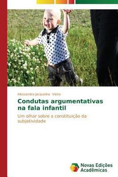 Paperback Condutas argumentativas na fala infantil [Portuguese] Book