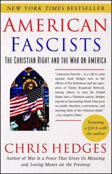 Paperback American Fascists: The Christian Right and the War on America Book