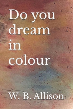 Paperback Do you dream in colour Book