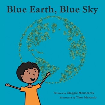 Paperback Blue Earth, Blue Sky Book