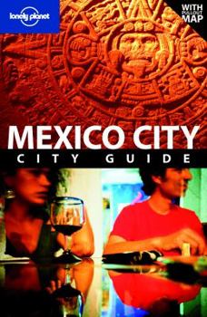 Mexico City - Book  of the Lonely Planet City Guides