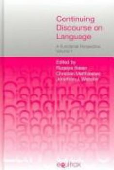 Hardcover Continuing Discourse on Language: A Functional Perspective Book