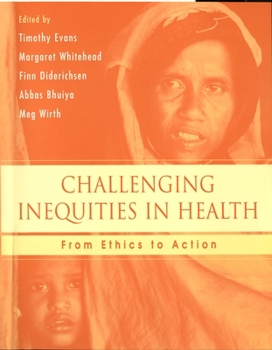 Paperback Challenging Inequities in Health: From Ethics to Action Book