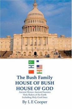 Paperback The Bush Family House of Bush House of God Book