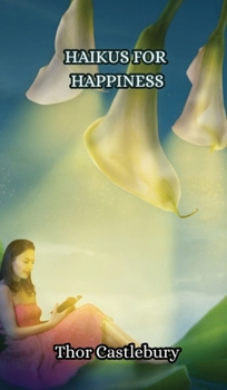 Hardcover Haikus for Happiness Book