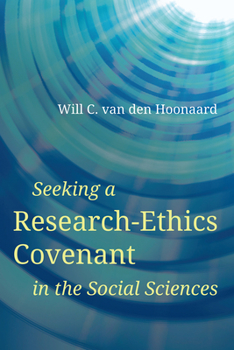 Paperback Seeking a Research-Ethics Covenant in the Social Sciences Book