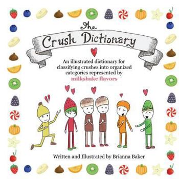 Paperback The Crush Dictionary Book