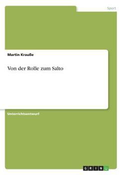 Paperback Von der Rolle zum Salto [German] Book