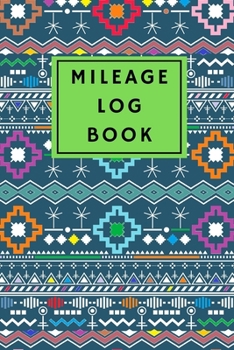 Paperback Mileage Log Book: Vehicle Mileage Journal - Daily Tracking Your Simple Mileage Log Book