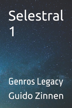 Paperback Selestral 1: Genros Legacy Book