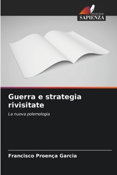 Paperback Guerra e strategia rivisitate [Italian] Book